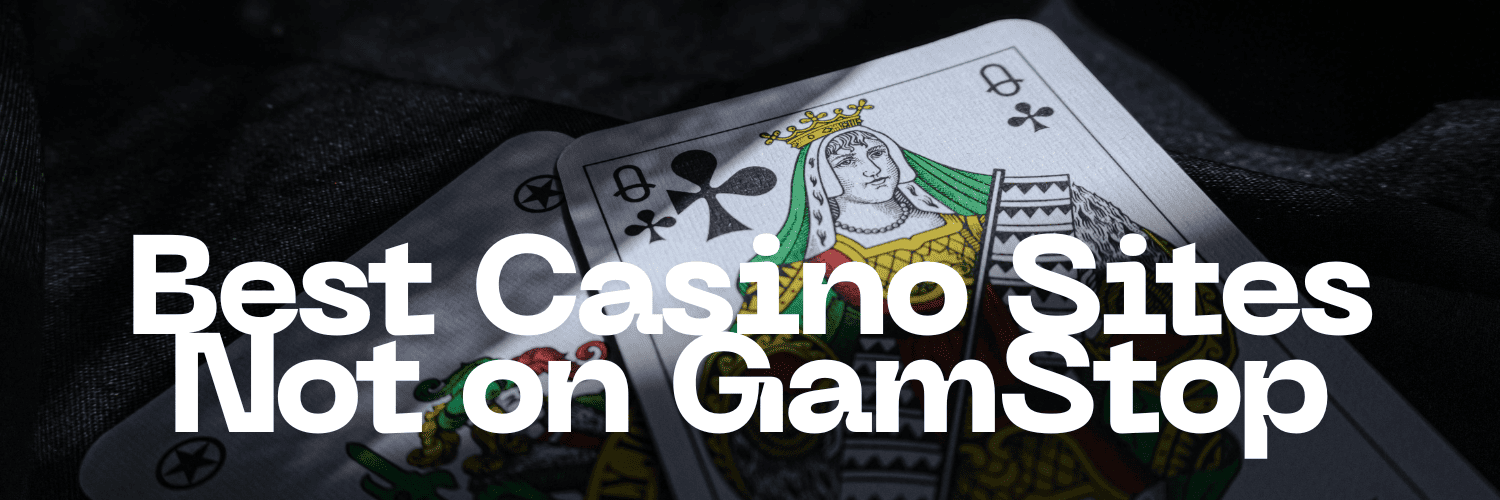 Discovering Top Casinos Not on GamStop The Best Alternatives